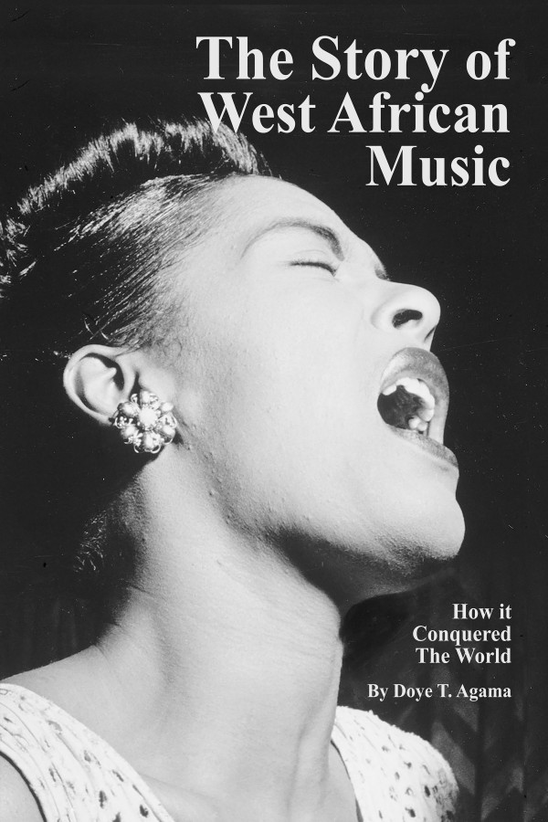 The Story of West African Music Doye Agama